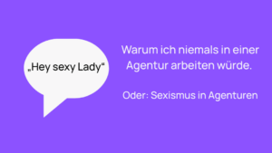 Eine Sprechblase, in der "Hey sexy Lady" steht, vor lila Hintergrund